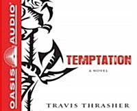 Temptation: A Novel Volume 3 (Audio CD)