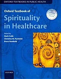 Oxford Textbook of Spirituality in Healthcare (Hardcover, New)