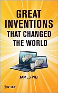 Great Inventions That Changed the World (Hardcover)