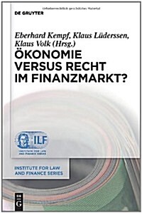 ?onomie versus Recht im Finanzmarkt? (Hardcover)