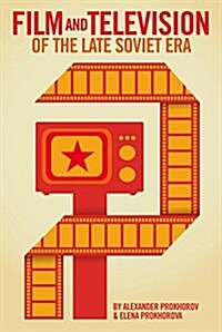 Film and Television Genres of the Late Soviet Era (Paperback)