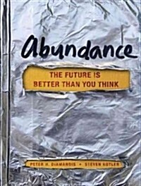 Abundance: The Future Is Better Than You Think (MP3 CD)