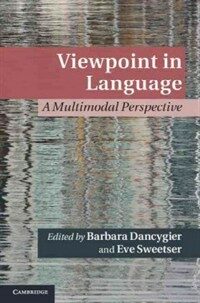 Viewpoint in language : a multimodal perspective