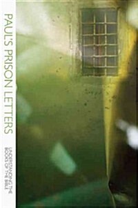 Pauls Prison Letters (Paperback)