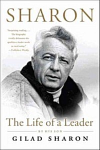 Sharon: The Life of a Leader (Paperback)