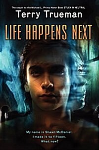 Life Happens Next (Hardcover)