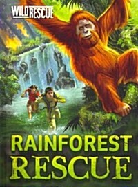 Rainforest Rescue (Hardcover)