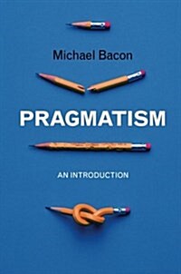 Pragmatism : An Introduction (Paperback)