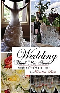 Wedding Thank You Notes: Modern Works of Art (Paperback)