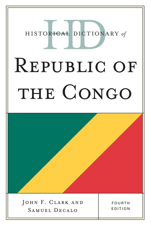 Historical Dictionary of Republic of the Congo (Hardcover, 4)