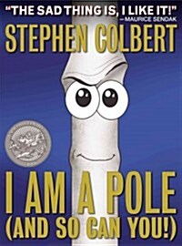 I Am a Pole (and So Can You!) (Hardcover)