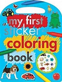 My First Sticker and Coloring Book (Paperback)