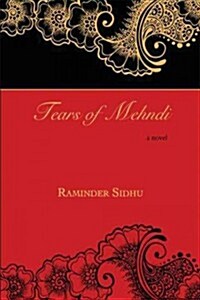 Tears of Mehndi (Paperback)