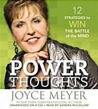 Power Thoughts: 12 Strategies to Win the Battle of the Mind (Audio CD)