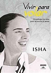 Vivir Para Volar (Paperback, 2)