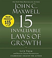 The 15 Invaluable Laws of Growth (Audio CD, Unabridged)