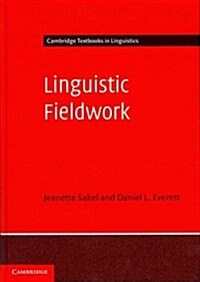 Linguistic Fieldwork : A Student Guide (Hardcover)