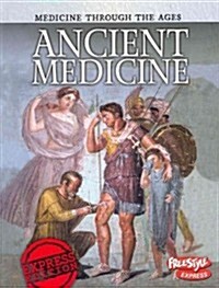 Ancient Medicine (Paperback)