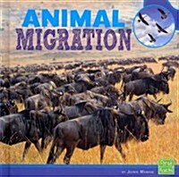 Animal Migration (Library Binding)