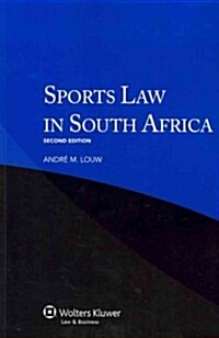 Sports Law in South Africa - 2nd Edition (Paperback, 2, Revised)