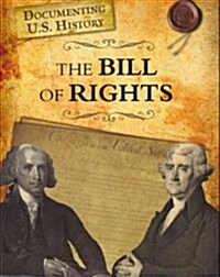 The Bill of Rights (Paperback)