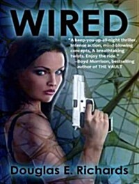Wired (Audio CD, Unabridged)