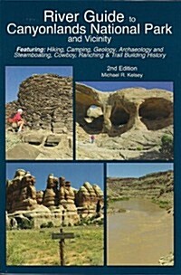 River Guide to Canyonlands National Park and Vicinity (Paperback, 2)
