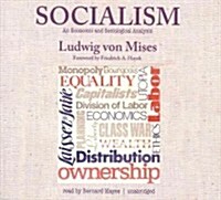 Socialism: An Economic and Sociological Analysis (Audio CD, Library)