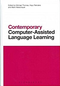 Contemporary Computer-Assisted Language Learning (Hardcover)