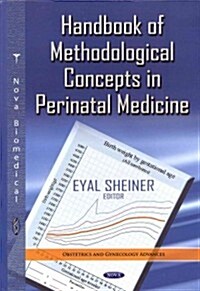 Handbook of Methodological of Perinatal Medicine (Hardcover, UK)