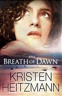 The Breath of Dawn (Paperback)