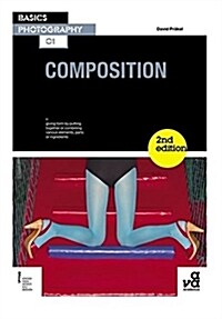 Basics Photography 01: Composition (Paperback, 2)