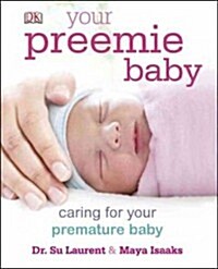 Your Preemie Baby (Hardcover, 1st)