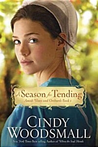 A Season for Tending (Paperback)