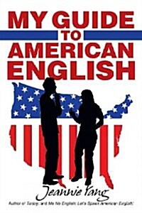 My Guide to American English (Paperback)