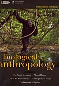 National Geographic Learning Reader: Biological Anthropology (Book Only) (Paperback)