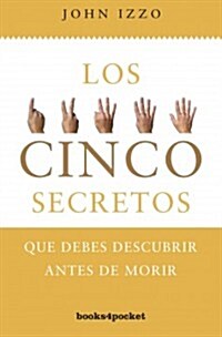 5 Secretos Que Debes Descubrir Antes de Morir (Paperback)