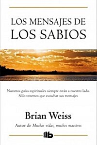 Los Mensajes de los Sabios (Hardcover)