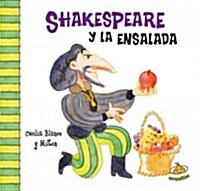 Shakespeare y La Ensalada (Hardcover)