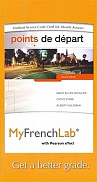 Myfrenchlab with Pearson Etext -- Access Card -- For Points de Depart (Multi Semester Access) (Hardcover, 2nd)