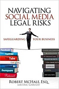 Navigating Social Media Legal Risks: Safeguarding Your Business (Paperback)
