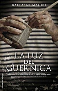 La Luz del Guernica (Hardcover)