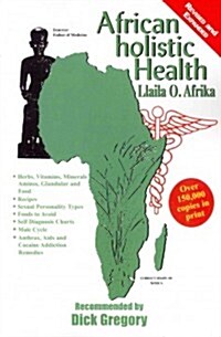 African Holistic Health (Paperback, Revised, Expand)