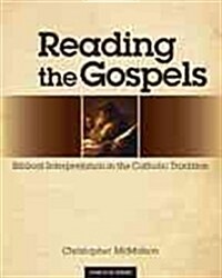 Reading the Gospels (Paperback)