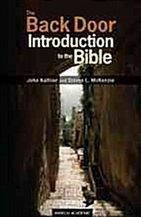 The Back Door Introduction to the Bible (Paperback)