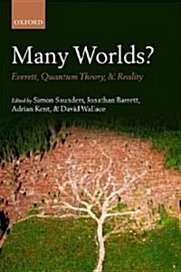 Many Worlds? : Everett, Quantum Theory, & Reality (Paperback)