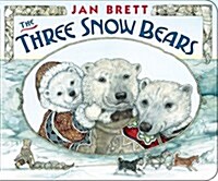 The Three Snow Bears (Board Books)