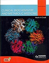 Clinical Biochemistry and Metabolic Medicine (Paperback, 8 ed)
