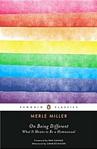 On Being Different : What it Means to be a Homosexual (Paperback)