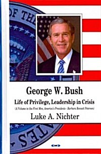 George W. Bush (Hardcover)